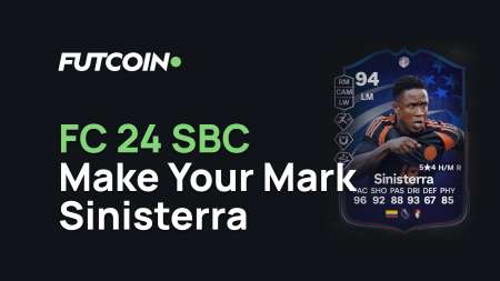 Make Your Mark Sinisterra SBC - How to Complete & Cheapest Solutions