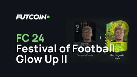 FC 24 Guide - Festival of Football Glow Up II
