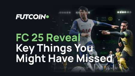 FC 25 Reveal: Key Things You Might Have Missed