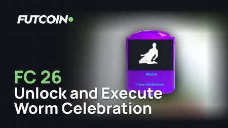 FC 26: Complete Guide to The Worm Celebration - Unlock and Execute