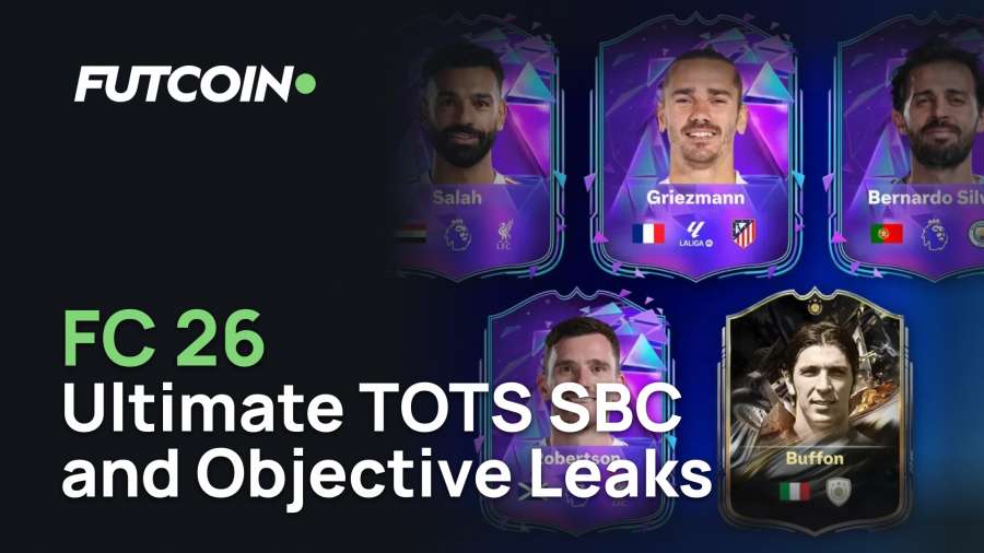 FC 26 Ultimate TOTS SBC and Objective Leaks: Salah End of an Era, Buffon ICON, and a UCL Final Showdown