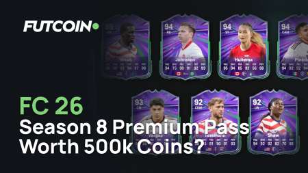 Is the FC 26 Season 8 Premium Pass Worth 500k Coins? Full Reward Track and Verdict