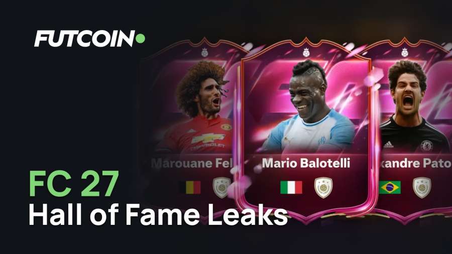 FC 27 Hall of Fame Leaks: Full Player List, New Rarity Explained, and Where It Sits Below Heroes