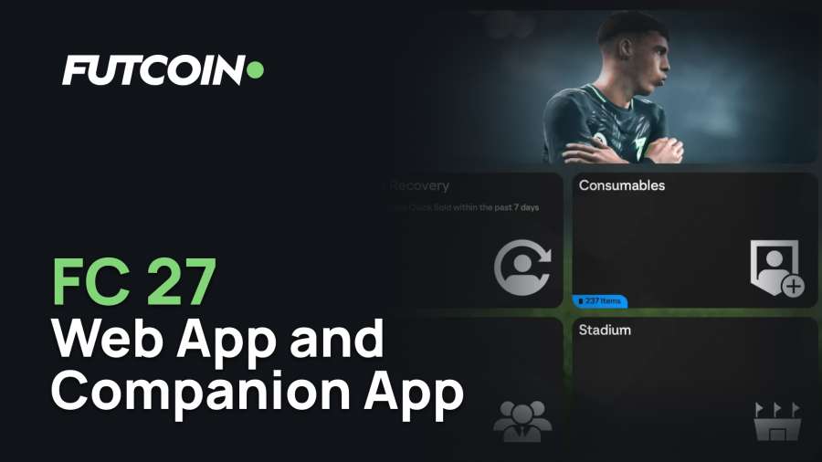 FC 27 Web App and Companion App: Expected September 16 Release, Early Access Rules, and the August 1 Deadline You May Have Already Missed