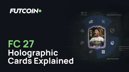 FC 27 Holographic Cards Explained: Regular vs Pristine, Why They Score Higher, and How to Get Them