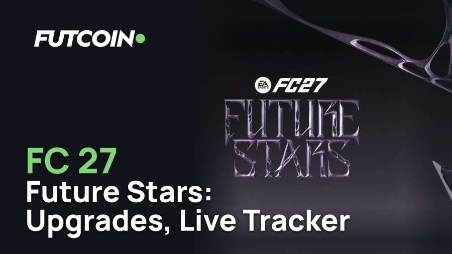 FC 27 Future Stars: Upgrades, Live Tracker and Team 1 Explained